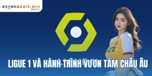 Ligue 1 và hành trình vươn tầm châu Âu
